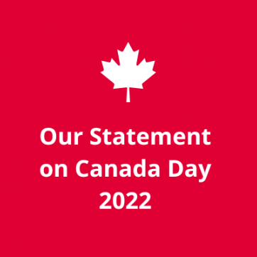 Our statement on Canada Day 2022