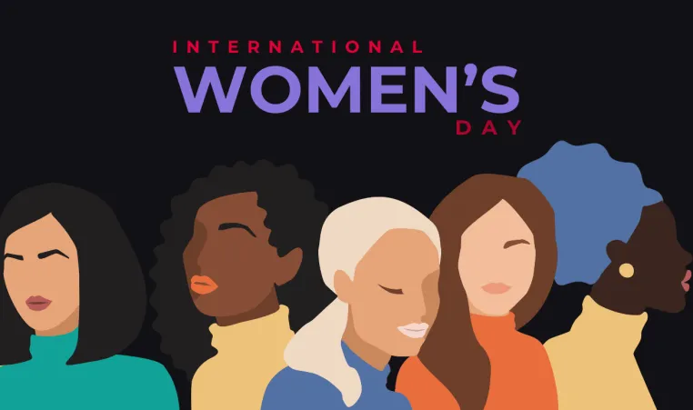 Text: International Women's Day. Image: a group of colourful women are along the bottom. The background is black.