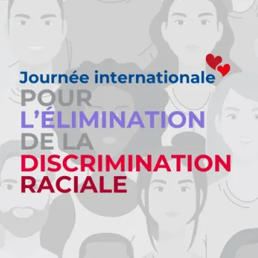 Text: International Day for the Elimination of Racial Discrimination. Image: heads of people in black and white back up the background. There are 2 hearts by the text.