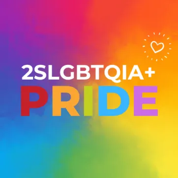 Text: 2SLGBTQIA+ PRIDE. Text is on a colourful background.